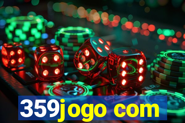 359jogo com